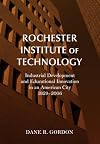 Rochester Institute of Technology (Mellen Studies in History)