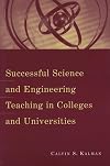 Successful Science and Engineering Teaching in Colleges and Universities