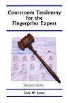Courtroom Testimony for the Fingerprint Expert