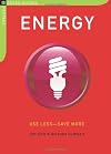 Energy: Use Less - Save More
