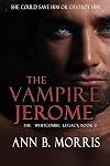 The Vampire Jerome: The Whitcombe Legacy, Book 2