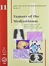 Tumors of the Mediastinum (Atlas of Tumor Pathology)