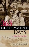 365 Deployment Days: A Wife's Survival Story