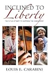 Inclined to Liberty