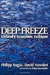 Deep Freeze: Iceland's Economic Collapse