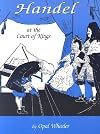 Handel at the Court of Kings