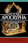 The Apocrypha: Including Books from the Ethiopic Bible