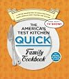 The America’s Test Kitchen Quick Family Cookbook