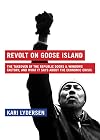 Revolt On Goose Island: The Chicago Factory Takeover, and What it Says About the Economic Crisis