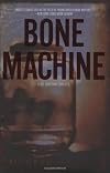 Bone Machine