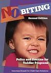 No Biting: Policy and Practice for Toddler Programs