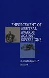 Enforcement of arbitral awards against sovereigns