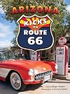 Arizona Kicks on Route 66