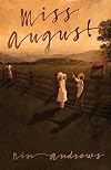 Miss August : poems