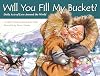 Will You Fill My Bucket? Daily Acts of Love Around the World