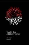 Tosaka Jun: A Critical Reader