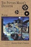 The Pattern Maker's Daughter: Poems