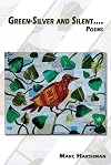 Green-Silver and Silent: Poems (Appalachian Writing)