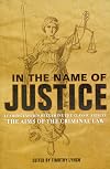 In the Name of Justice: Leading Experts Reexamine the Classic Article "The Aims of the Criminal Law"