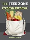 The Feed Zone Cookbook: Fast and Flavorful Food for Athletes (The Feed Zone Series)