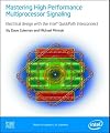 Mastering High Performance Multiprocessor Signaling
