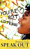 You're Not Listening: Baltimore Youth Speak Out