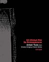 Art Always Has Its Consequences: Artists' Texts from Croatia, Hungary, Poland, Serbia 1947 - 2009