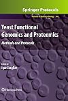 Yeast Functional Genomics and Proteomics: Methods and Protocols (Methods in Molecular Biology)