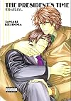 The President's Time (Yaoi)