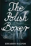 The Polish Boxer