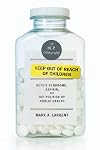 Keep Out of Reach of Children: Reye’s Syndrome, Aspirin, and the Politics of Public Health (Bellevue Literary Press Pathographies)