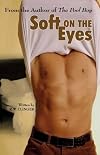 soft on the eyes (Starbooks)