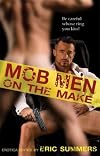 Mob Men on the Make