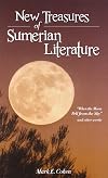 New Treasures of Sumerian Literature: When the Moon Fell from the Sky and Other Works