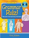 Grammar Rulz!: Daily practice * Social studies themes * Tech-friendly