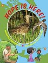 Hope is Here!