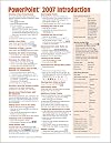 Microsoft PowerPoint 2007 Introduction Quick Reference Guide (Cheat Sheet of Instructions, Tips & Shortcuts - Laminated)