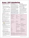 Microsoft Access 2007 Introduction Quick Reference Guide (Cheat Sheet of Instructions, Tips & Shortcuts - Laminated)