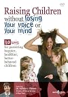 Raising Children Without Losing Your Voice or Your Mind