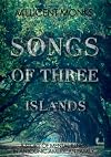 Songs of Three Islands: A Story of Mental Illness in an Iconic American Family