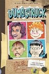 Dumbstruck (The Aldo Zelnick Comic Novel Series)
