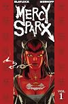 Mercy Sparx Volume 1: Heaven's Dirty Work