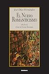 El nuevo romanticismo (Spanish Edition)