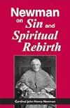 Newman on Sin and Spiritual Rebirth