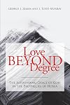 Love Beyond Degree