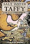 Salt Water Taffy - The Seaside Adventures of Jack and Benny: A Climb Up Mt. Barnabas