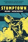 Stumptown, Volume 1: The Case of the Girl Who Took Her Shampoo (But Left Her Mini)