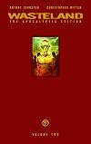 Wasteland: The Apocalyptic Edition Volume 2