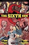 The Sixth Gun Volume 3: Bound