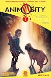 Animosity, Vol. 1: The Wake